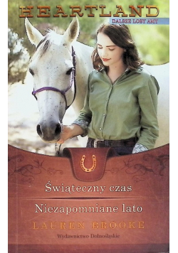 Świąteczny czas / Niezapomniane lato