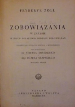 Zobowiązania w zarysie według polskiego kodeksu zobowiązań 1948 r.