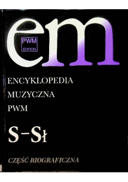 Encyklopedia muzyczna część biograficzna Tom 9