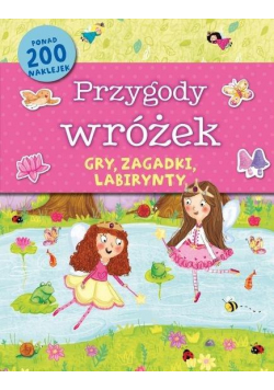 Książeczka aktywizująca. Przygody wróżek