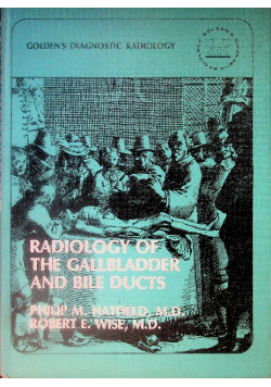 Radiology of the Gallbladder and Bile Ducts