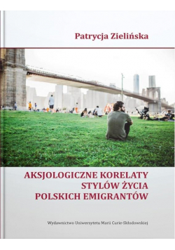 Aksjologiczne korelaty stylów życia polskich...