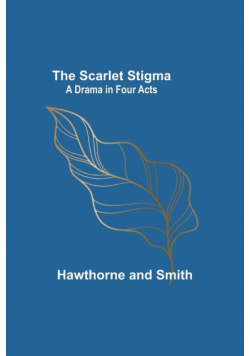The Scarlet Stigma