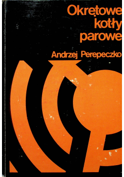 Okrętowe kotły parowe