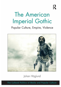 The American Imperial Gothic
