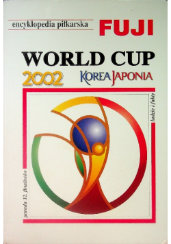 Encyklopedia piłkarska  Fuji 10 World CUP