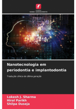 Nanotecnologia em periodontia e implantodontia