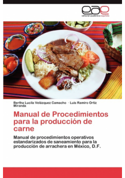 Manual de Procedimientos Para La Produccion de Carne