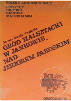Gród halsztacki w Jankowie