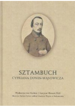 Sztambuch Cypriana Dunin-Wąsowicza