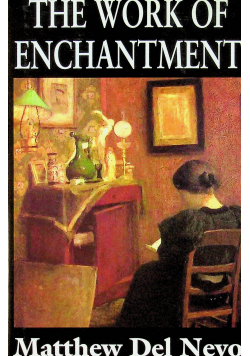 The work of enchantment