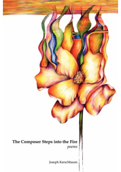 The Composer Steps into the Fire