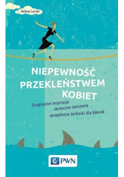 Niepewność przekleństwem kobiet
