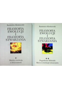 Filozofia ewolucji i filozofia stwarzania 2 tomy
