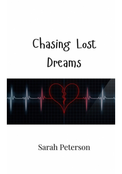 Chasing Lost Dreams