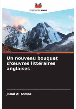 Un nouveau bouquet d'œuvres littéraires anglaises