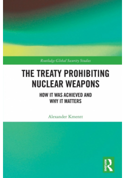 The Treaty Prohibiting Nuclear Weapons