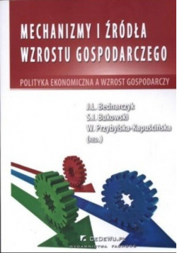 Mechanizmy i źródła wzrostu gospodarczego