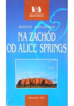 Za zachód od Alice Springs