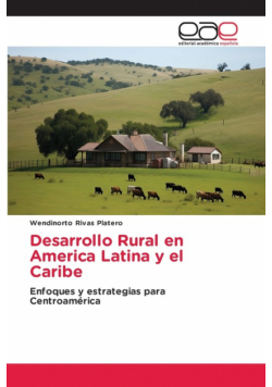 Desarrollo Rural en America Latina y el Caribe