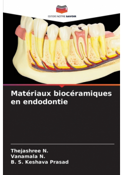 Matériaux biocéramiques en endodontie