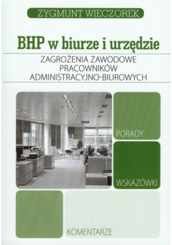Zagrożenia zawodowe pracowników administracyjno-biurowych