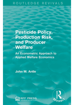 Pesticide Policy, Production Risk, and Producer Welfare