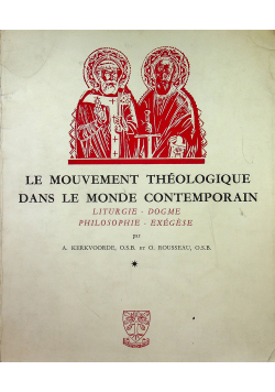 Le Mouvement theologique dans le  monde contemporain