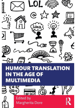Humour Translation in the Age of Multimedia