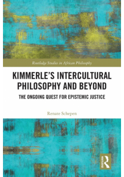 Kimmerle's Intercultural Philosophy and Beyond