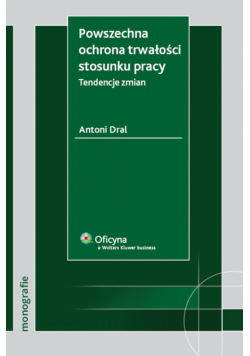 Powszechna ochrona trwałości stosunku pracy