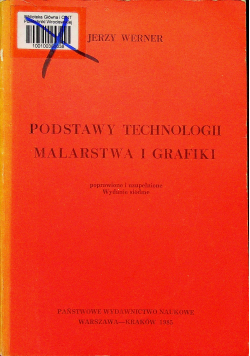 Podstawy technologii malarstwa i grafiki