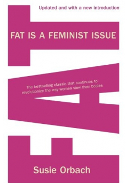 Fat is a Feminist Issue