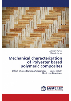 Mechanical characterization of Polyester based polymeric composites