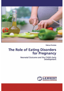 The Role of Eating Disorders for Pregnancy