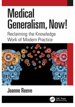 Medical Generalism, Now!