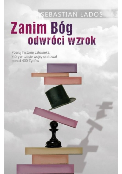Zanim Bóg odwróci wzrok