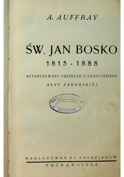 Św. Jan Bosko 1815 1888 1934 r