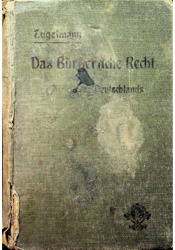 Das Burgerliche Recht Deutschlands 1909 r.