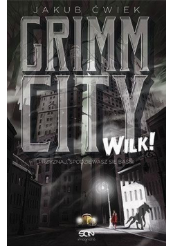 Grimm City Wilk