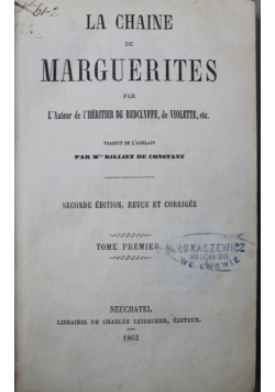 La Chaine de Marguerites Tome Premier 1862 r.