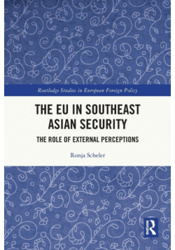 The EU in Southeast Asian Security