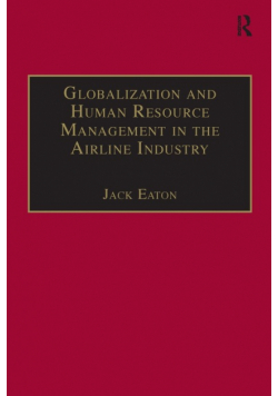 Globalization and Human Resource Management in the Airline Industry