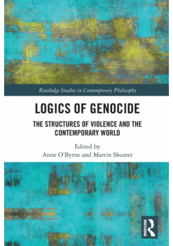Logics of Genocide