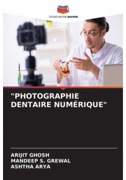 "photographie Dentaire Numérique"