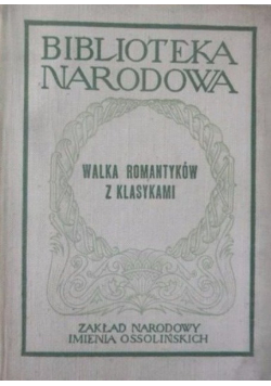 Walka romantyków z klasykami