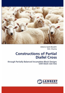 Constructions of Partial Diallel Cross