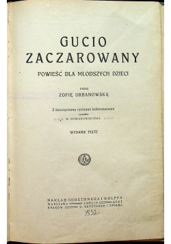 Gucio zaczarowany 1917 r.