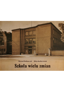 Szkoła wielu zmian