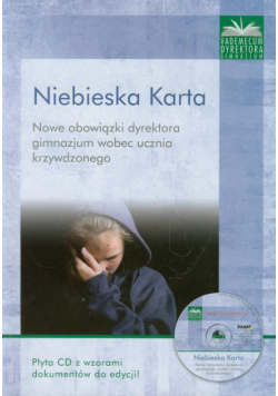 Niebieska Karta: Nowe obowiązki dyrektora gimnazjum wobec ucznia krzywdzonego